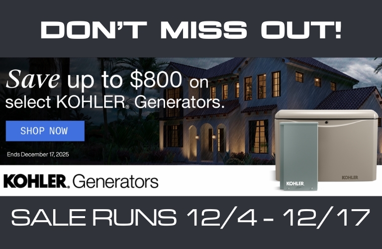 Kohler Brand Sale Banner. Far right is an image of a Kohler Home Standby Generator. Left is a banner that says $800 off select Kohler generators.